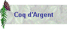 Coq d'Argent